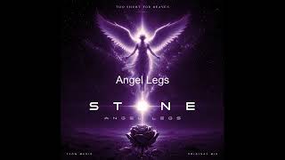 STONE – Angel Legs | Full Album