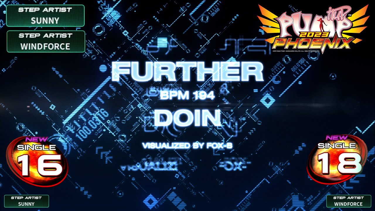 [PUMP IT UP PHOENIX] Further(퍼더) S16 & S18 (pre S15 → S16)