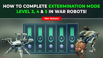 12 March | How to Complete Extermination Mode Level 3, 4 & 5 in War Robots Hunting Ground #warrobots
