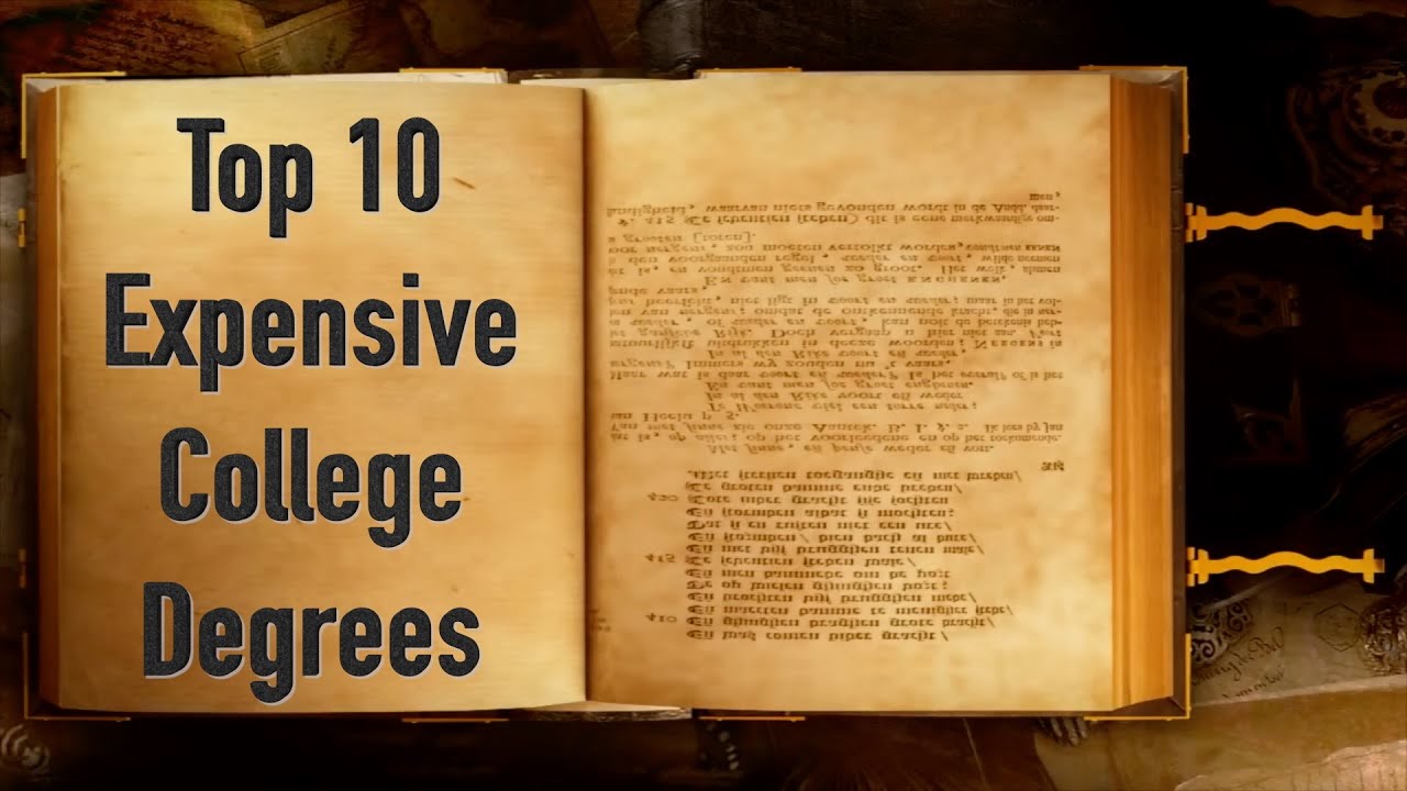 Top 10 Expensive college Degrees YouTube