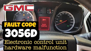 3056D Control unit hardware malfunction.