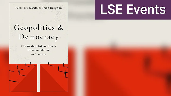 Anti-globalism and the Future of the Liberal World Order| LSE Event