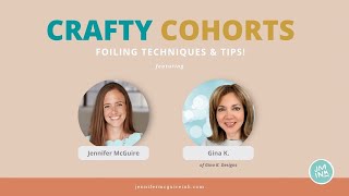 Foiling Techniques & Tips with Gina K!  [+ Discount Code!]