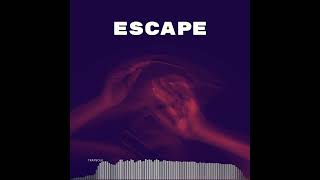 Escape - Trapsoul x RNB x Piano type beat