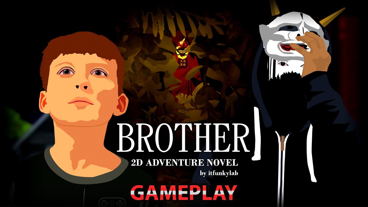 Brother - Indie Horror Game(GAMEPLAY)