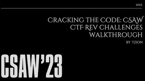 Cracking the Code - CSAW CTF Rev Challenges Walkthrough
