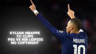 Kylian Mbappé Vs Rb Leipzig Scenepack - 4K Clips Cold Cc High Quality