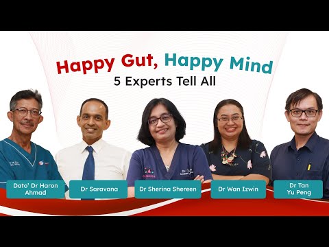 Happy Gut, Happy Mind!! 5 Experts Tell All | Motherhood Malaysia