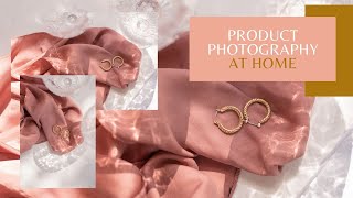 Product Photography At Home | Jewelry Photography
