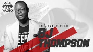 Interview: BJ Thompson on Speaking Out on Social Justice & Race Issues + Help For Struggling Singles