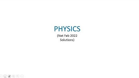 CSIR NET Physics Feb-2022 (june2021) solutions part 2