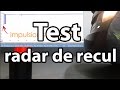 Test radar de recul