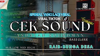 Download Lagu CEK SOUND RAIB (BUNGA DESA) AUDIO CLARITY | cek sound dangdut kalem terbaru MP3 Download Lagu CEK SOUND RAIB (BUNGA DESA) AUDIO CLARITY | cek sound dangdut kalem terbaru MP3