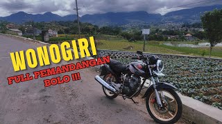 WONOGIRI TO MAGETAN VIA GENI LANGIT !?!? FULL PEMANDANGAN BOLO !!!
