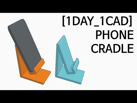 [1DAY_1CAD] PHONE CRADLE