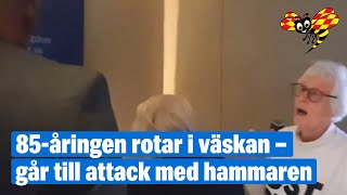 85-åringen rotar i väskan – går till attack med hammaren