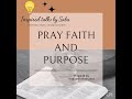 Prayer Faith and Purpose. A Powerful Islamic Reminder for Inner Peace