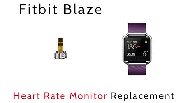 Tutorial How To Repair Replace Fitbit Blaze Heartrate monitor