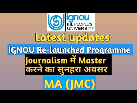 #MAJMC #IGNOU_Journalism_Course IGNOU MA in Journalism and Mass Communication for January 2020