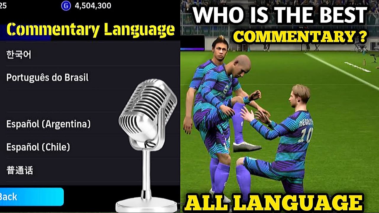Which is the Best Commentary (All Language) | Best Commentary in Efootball 2024 Mobile