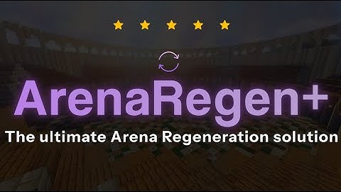 Minecraft ArenaRegen Plugin Overview