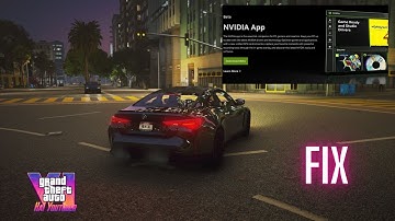 Fix Lỗi Mod Đồ Hoạ GTA 5 Vào Game Bị Treo, Đơ Và Văng | Lỗi Enb Khi Xài Nvidia App | Fix enb GTA 5