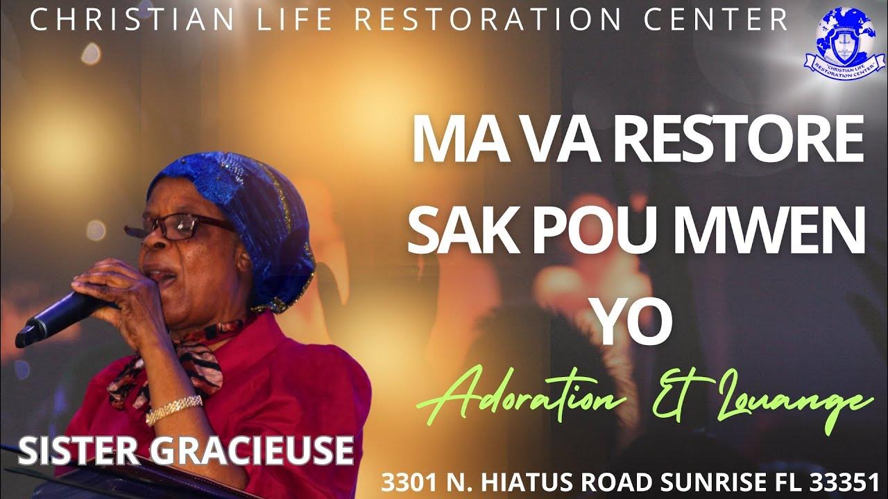 Ma Va Restore Sak Pou Mwen Yo Lyrics Ma Va Restore Sak Pou Mwen Yo | Onore Pwisans non Jezu | Louange et