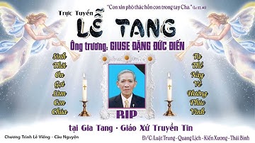 [Trực Tiếp] Quý Tử - Quý Tôn Cầu Nguyện cho linh hồn ông Trương Giuse Đặng Đức Điến , 30/3/2019..
