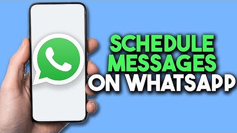 How To Schedule Messages On WhatsApp iPhone/Android (2024)
