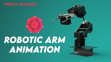 Robotic Arm Animation | Weekly Renders