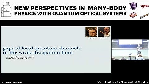 gaps of local quantum channels in the weak-dissipation limit ▸ Sarang Gopalakrishnan (Princeton)