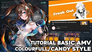 Tutorial Basic Colourfull/Candy Style Amv [Filmora]