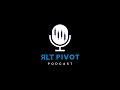 The RLT PIVOT Podcast Season 2 Episode 17 Adapting To Changing Markets