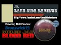 Brunswick Melee Jab Blood Red Bowling Ball Review By Lane Side Reviews