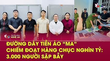 Đường dây tiền ảo “ma” chiếm đoạt hàng chục nghìn tỷ: 3.000 người sập bẫy