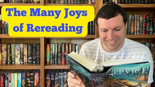 The Many Joys of Rereading