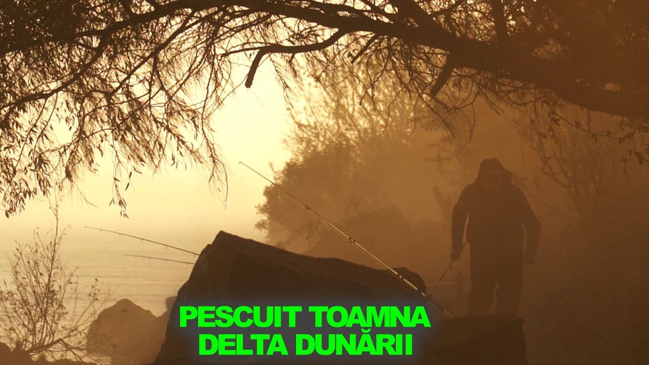 2 ZILE DE PESCUIT CU TATA ÎN DELTA DUNĂRII
