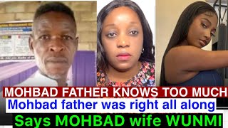 Mohbad’s father knows too much. Mohbad’s father was right all along says Mohbad wife WUNMI .