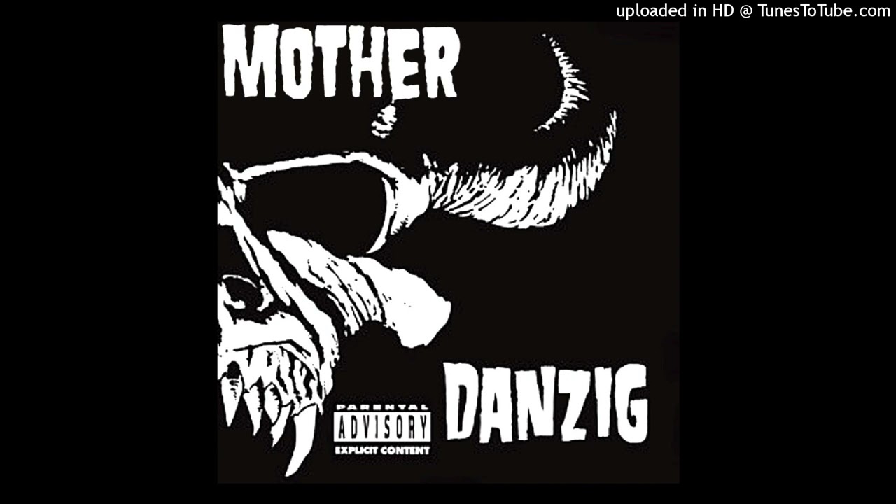 Danzig - Mother (Album Version - "Danzig" (1988)) (EQ Enhanced and Volume Boosted)