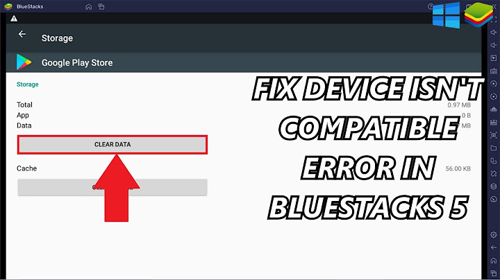 Lỗi your hardware does not support this application bluestacks