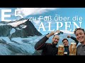 Zu Fuß über die Alpen - Alpenüberquerung auf dem E5 von Oberstdorf nach Meran