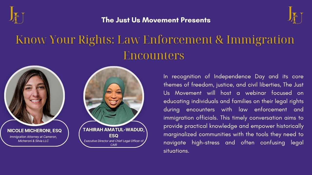 Know Your Rights: Law Enforcement & Immigration Encounters