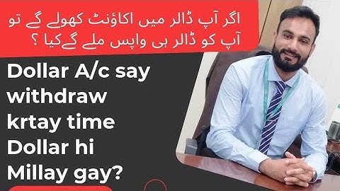 ||How to Open Dollar Account|| If you open an account in dollars, will you get back dollars?