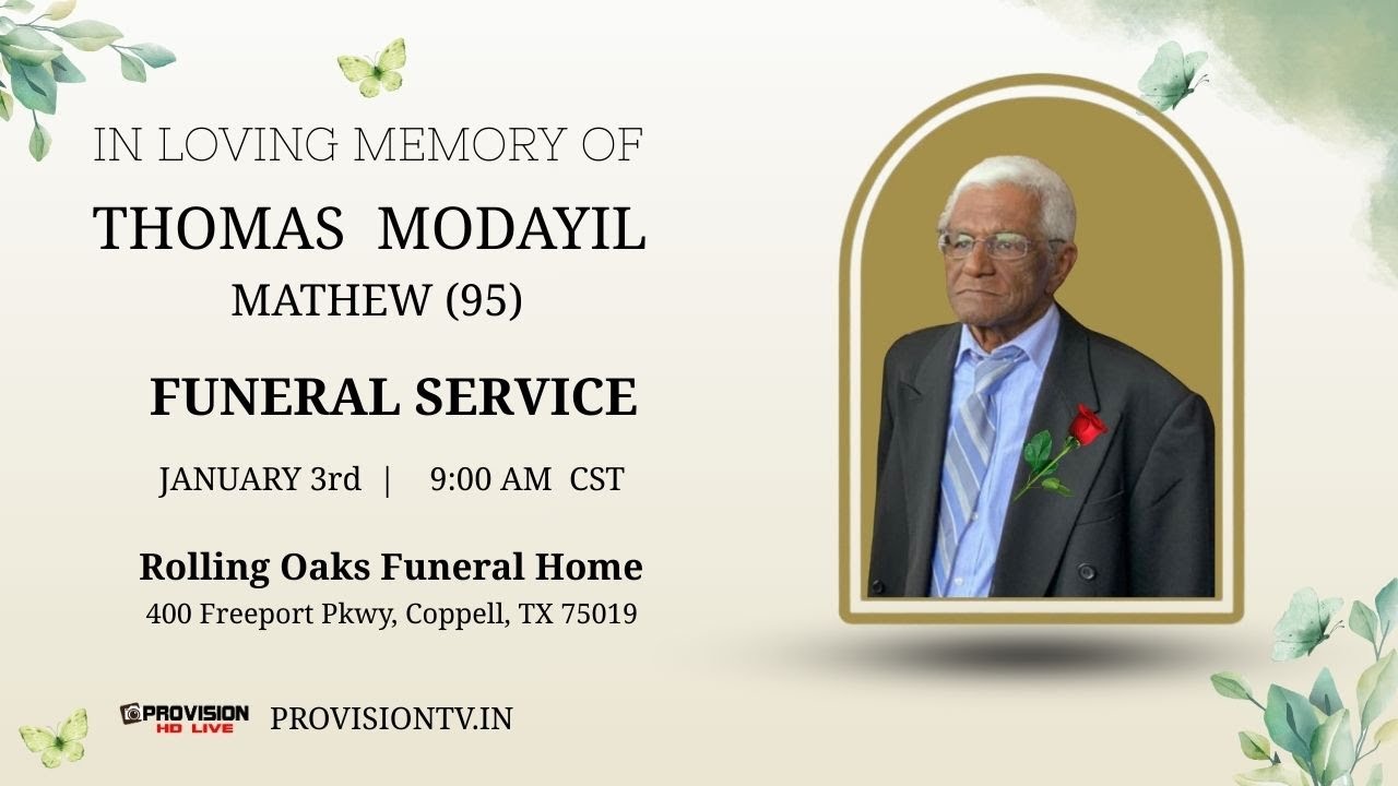 THOMAS MODAYIL MATHEW (95) FUNERAL SERVICE | 01/03/2026 | COPPELL