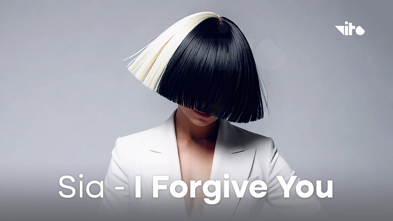 Sia – I Forgive You | vito mix