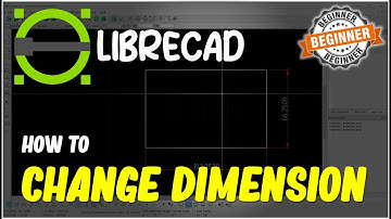 LibreCAD How To Change Dimension Tutorial