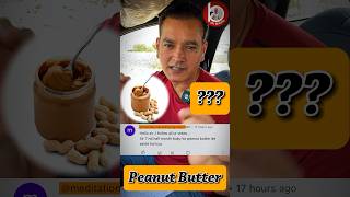 WHEN PEANUT BUTTER SHOULD BE GIVEN TO BABY ?shorts drbrajpal babyfood
