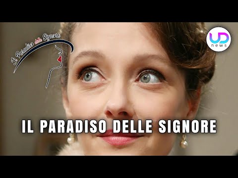 Il Paradiso delle Signore Anticipazioni: Nuovo Amore per Silvia!
