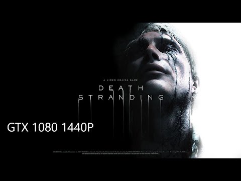 Death Stranding GTX