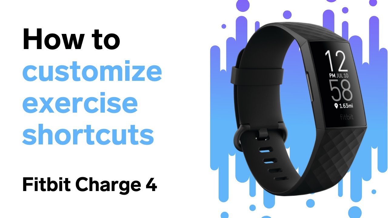 Fitbit Charge 4 Exercise Shortcuts (How 